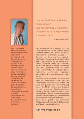 Irene Heise, CATERINA VON SIENA - GEBT IHNEN ZU E S S E N !